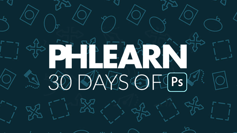 Welcome To 30 Days Of Photoshop Phlearn