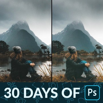 Before-and-after of a woman in a knit beanie sitting by a lake with a mountain behind her, dim on the left versus corrected exposure and brighter detail on the right, 30 Days of Photoshop Day 22